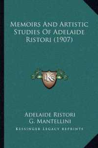 Memoirs and Artistic Studies of Adelaide Ristori (1907)