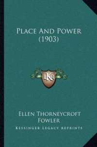 Place and Power (1903)