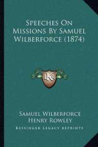 Speeches on Missions by Samuel Wilberforce (1874)