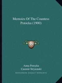 Memoirs of the Countess Potocka (1900)