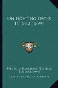 On Fighting Decks in 1812 (1899)