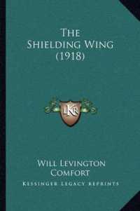 The Shielding Wing (1918)