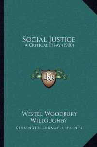 Social Justice : A Critical Essay (1900)