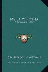 My Lady Rotha : A Romance (1894)