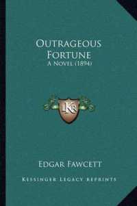 Outrageous Fortune : A Novel (1894)