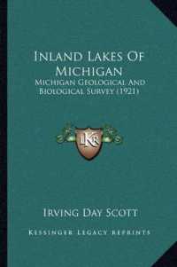 Inland Lakes of Michigan : Michigan Geological and Biological Survey (1921)