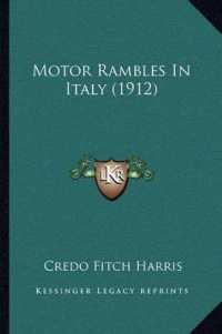 Motor Rambles in Italy (1912)