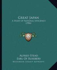Great Japan : A Study of National Efficiency (1906)