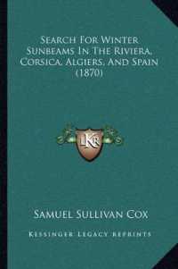 Search for Winter Sunbeams in the Riviera, Corsica, Algiers, and Spain (1870)