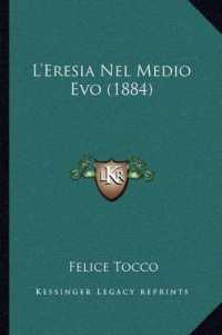L'Eresia Nel Medio Evo (1884)