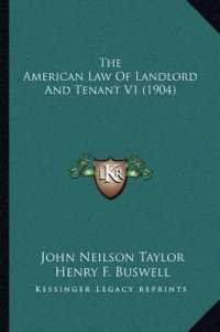 The American Law of Landlord and Tenant V1 (1904)