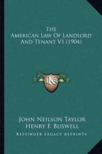 The American Law of Landlord and Tenant V1 (1904)