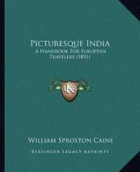Picturesque India : A Handbook for European Travelers (1891)