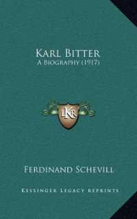 Karl Bitter : A Biography (1917)