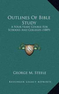 Outlines of Bible Study : A Four-Years Course for Schools and Colleges (1889)