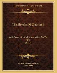 The Slovaks of Cleveland : With Some General Information on the Race (1918)