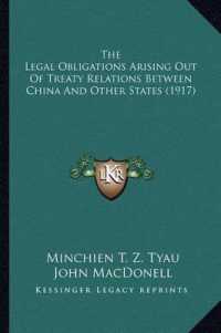 The Legal Obligations Arising Out of Treaty Relations between China and Other States (1917)