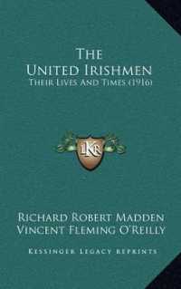 The United Irishmen : Their Lives and Times (1916)