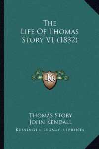 The Life of Thomas Story V1 (1832)
