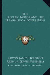 The Electric Motor and the Transmission Power (1896)