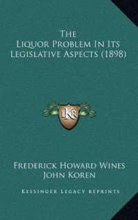 The Liquor Problem in Its Legislative Aspects (1898)