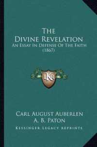 The Divine Revelation : An Essay in Defense of the Faith (1867)