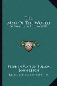 The Man of the World : Or Vanities of the Day (1857)