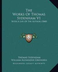 The Works of Thomas Sydenham V1 : With a Life of the Author (1848)