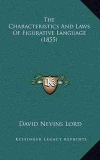 The Characteristics and Laws of Figurative Language (1855)