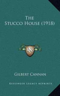 The Stucco House (1918)