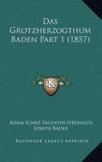 Das Grotzherzogthum Baden Part 1 (1857)
