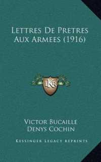 Lettres de Pretres Aux Armees (1916)