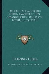 Druck U. Schmuck Des Neuen Evangelischen Gesangbuches Fur Elsass-Lothringen (1903)