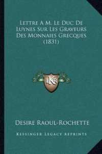 Lettre a M. Le Duc de Luynes Sur Les Graveurs Des Monnaies Grecques (1831)