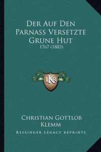 Der Auf Den Parnass Versetzte Grune Hut : 1767 (1883)
