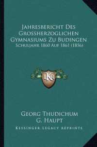 Jahresbericht Des Grossherzoglichen Gymnasiums Zu Budingen : Schuljahr 1860 Auf 1861 (1856)