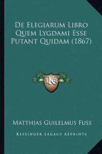 de Elegiarum Libro Quem Lygdami Esse Putant Quidam (1867)