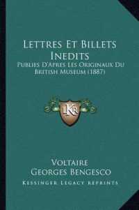 Lettres Et Billets Inedits : Publies D'Apres Les Originaux Du British Museum (1887)