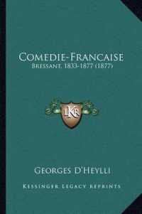 Comedie-Francaise : Bressant， 1833-1877 (1877)