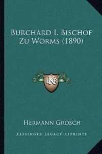 Burchard I. Bischof Zu Worms (1890)