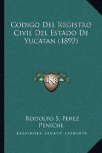 Codigo del Registro Civil del Estado de Yucatan (1892)