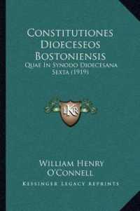 Constitutiones Dioeceseos Bostoniensis : Quae in Synodo Dioecesana Sexta (1919)