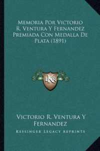 Memoria Por Victorio R. Ventura y Fernandez Premiada Con Medalla de Plata (1891)