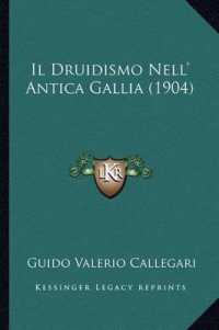 Il Druidismo Nell' Antica Gallia (1904)