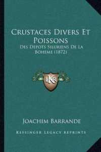 Crustaces Divers Et Poissons : Des Depots Siluriens de La Boheme (1872)