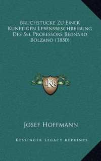 Bruchstucke Zu Einer Kunftigen Lebensbeschreibung Des Sel Professors Bernard Bolzano (1850)