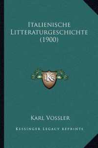 Italienische Litteraturgeschichte (1900)