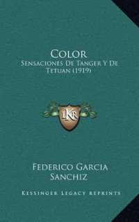 Color : Sensaciones de Tanger y de Tetuan (1919)