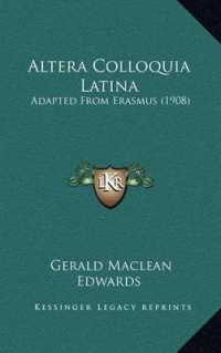 Altera Colloquia Latina : Adapted from Erasmus (1908)