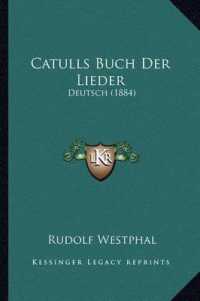 Catulls Buch Der Lieder : Deutsch (1884)